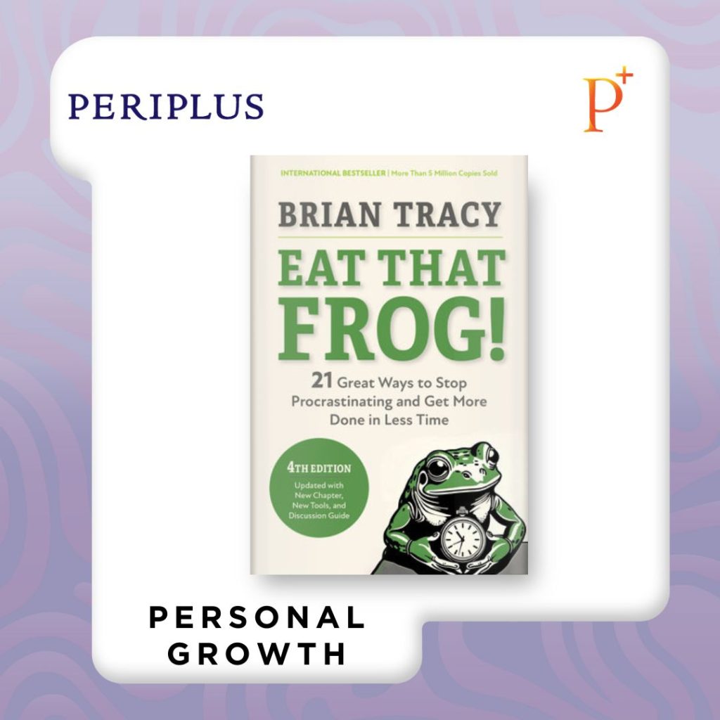 9798890570925 Eat That Frog! Fourth Edition_ 21 Great Ways to Stop Procrastinating and Get More Done in Less Time