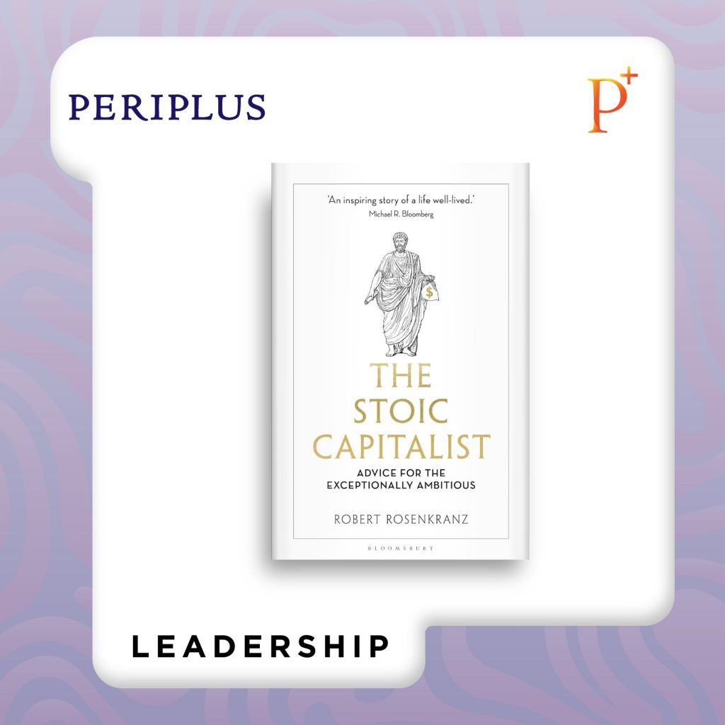 9781399423236 The Stoic Capitalist_ Advice for the Exceptionally Ambitious