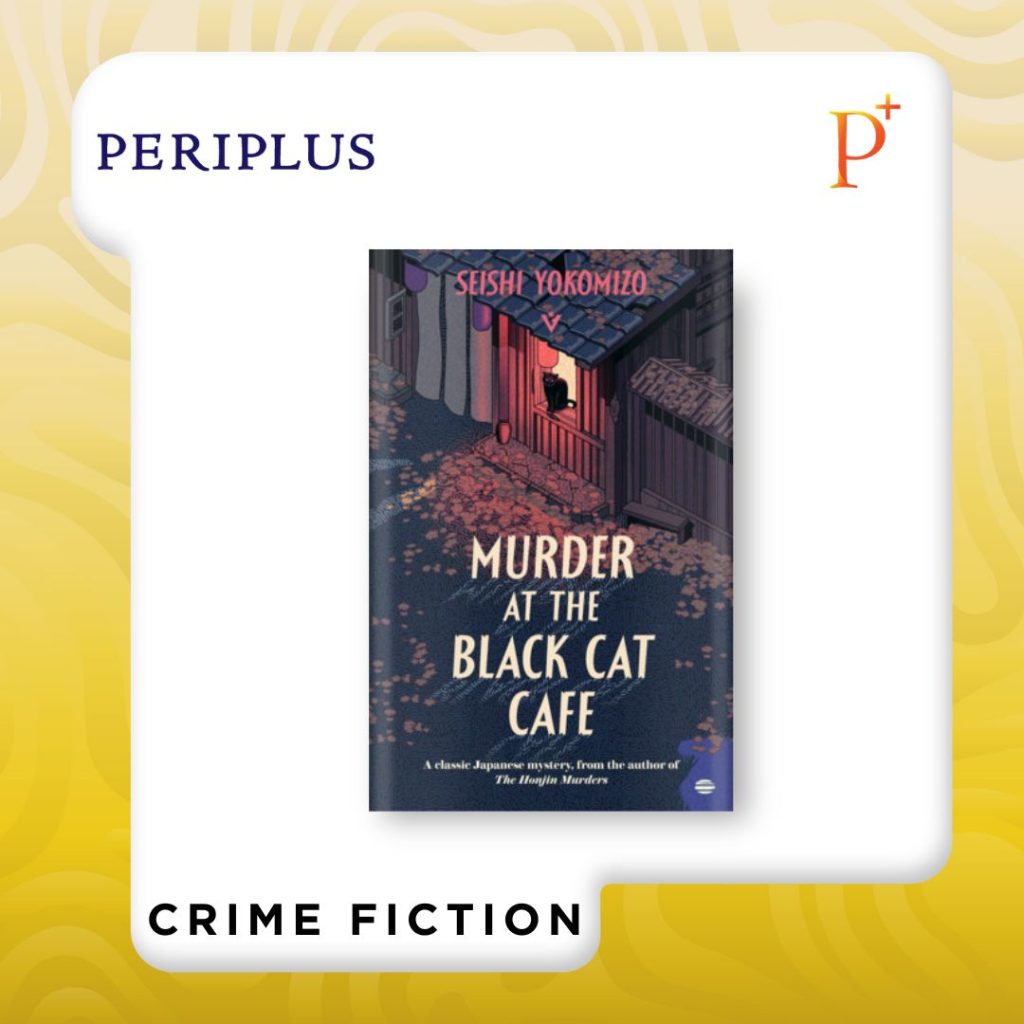 9781805335511 Murder at Black Cat Cafe by Seishi Yokomizo - Detective Kindaichi Mysteries - One of Japan’s Greatest Crime Writers