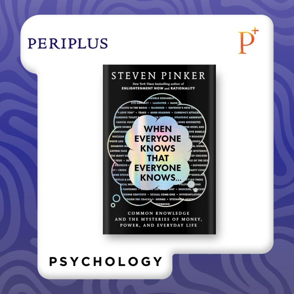 9781668212585 When Everyone Knows That Everyone Knows_ Common Knowledge and The Mysteries of Money, Power, and Everyday Life