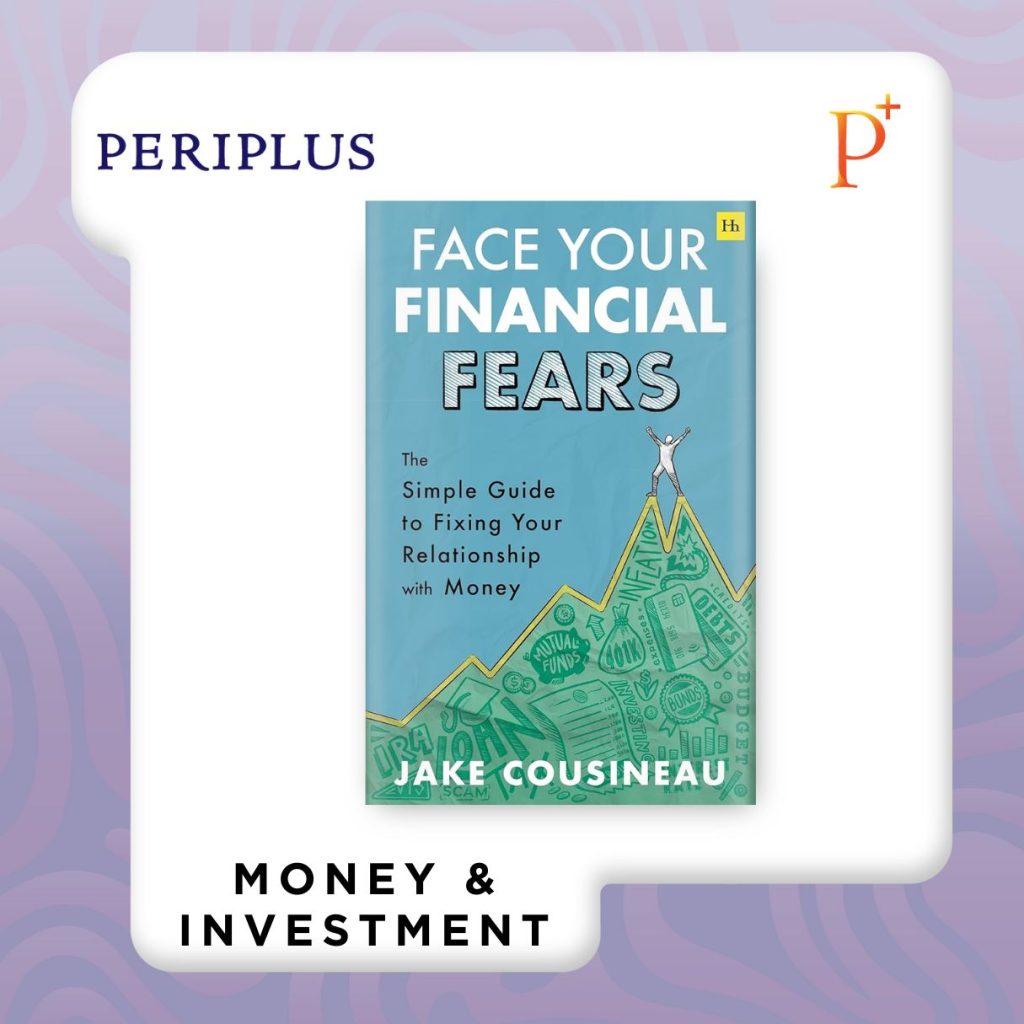 9781804091395 Face Your Financial Fears_ The Simple Guide to Fixing Your Relationship with Money
