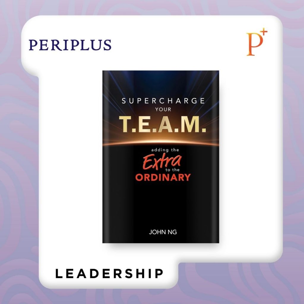 9789819824373 Supercharge Your T.E.A.M._ Adding the Extra to the Ordinary