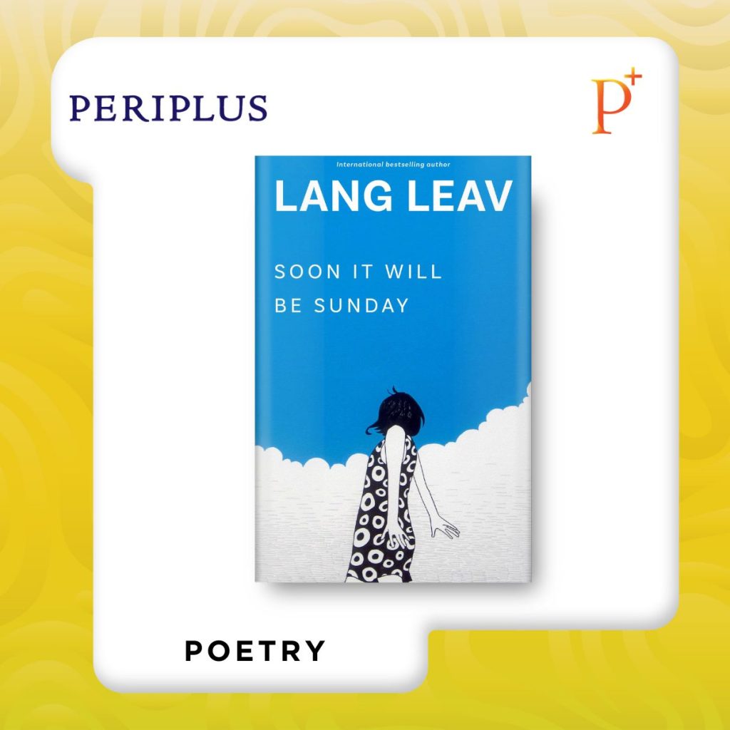 9798881600112 Soon It Will Be Sunday by Lang Leav