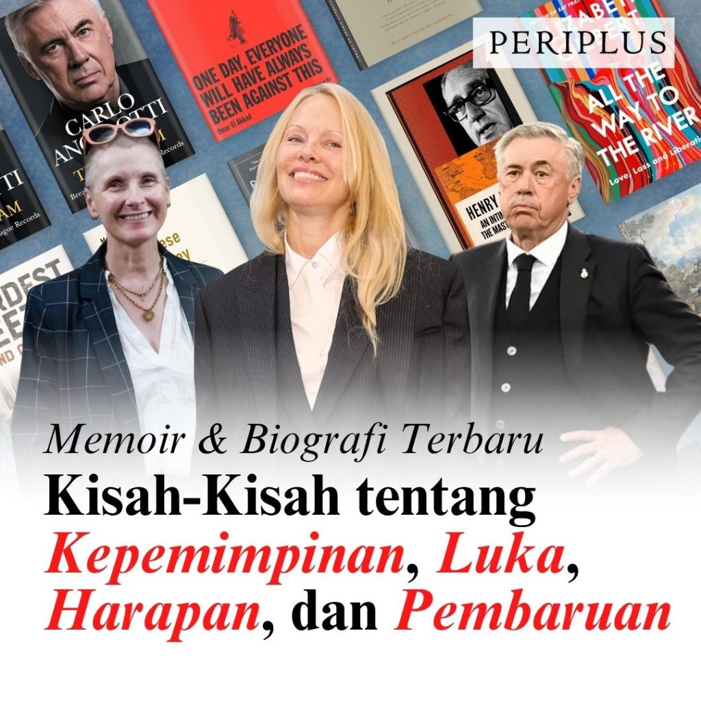 Rekomendasi buku Biografi Terbaru Kisah-Kisah tentang Kepemimpinan, Luka, Harapan, dan Pembaruan