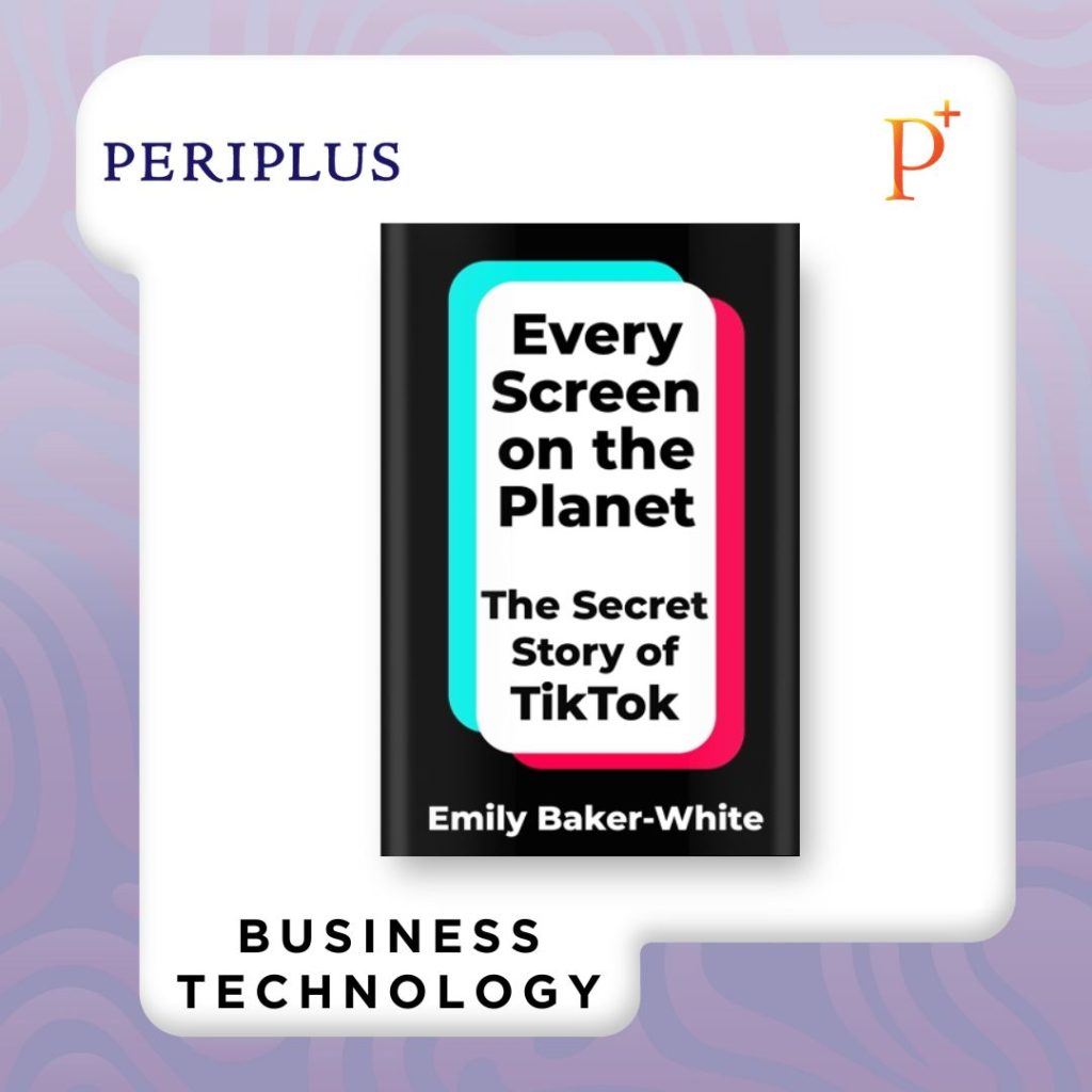 9781035049271 Every Screen on Planet_ The Secret Story of TikTok