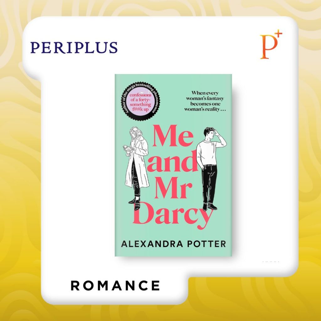 9781035083381 Me and Mr Darcy by Alexandra Potter