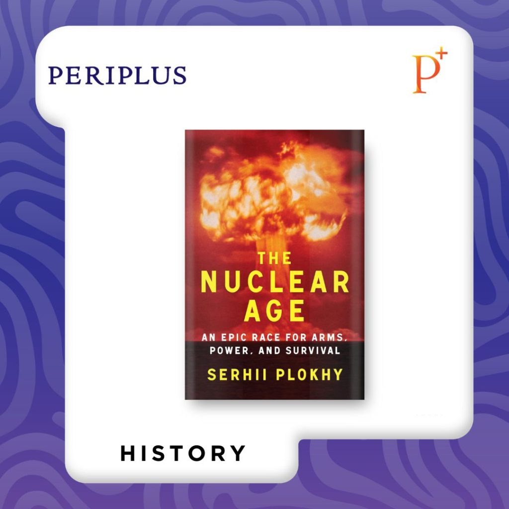 9781324051176 The Nuclear Age_ An Epic Race for Arms, Power, and Survival