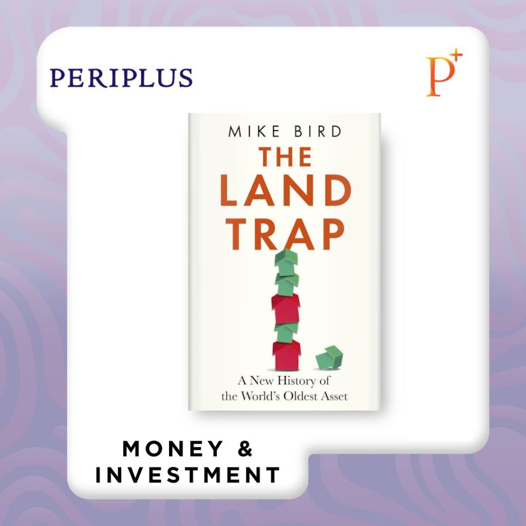 9781399733687 The Land Trap_ A New History of the World’s Oldest Asset