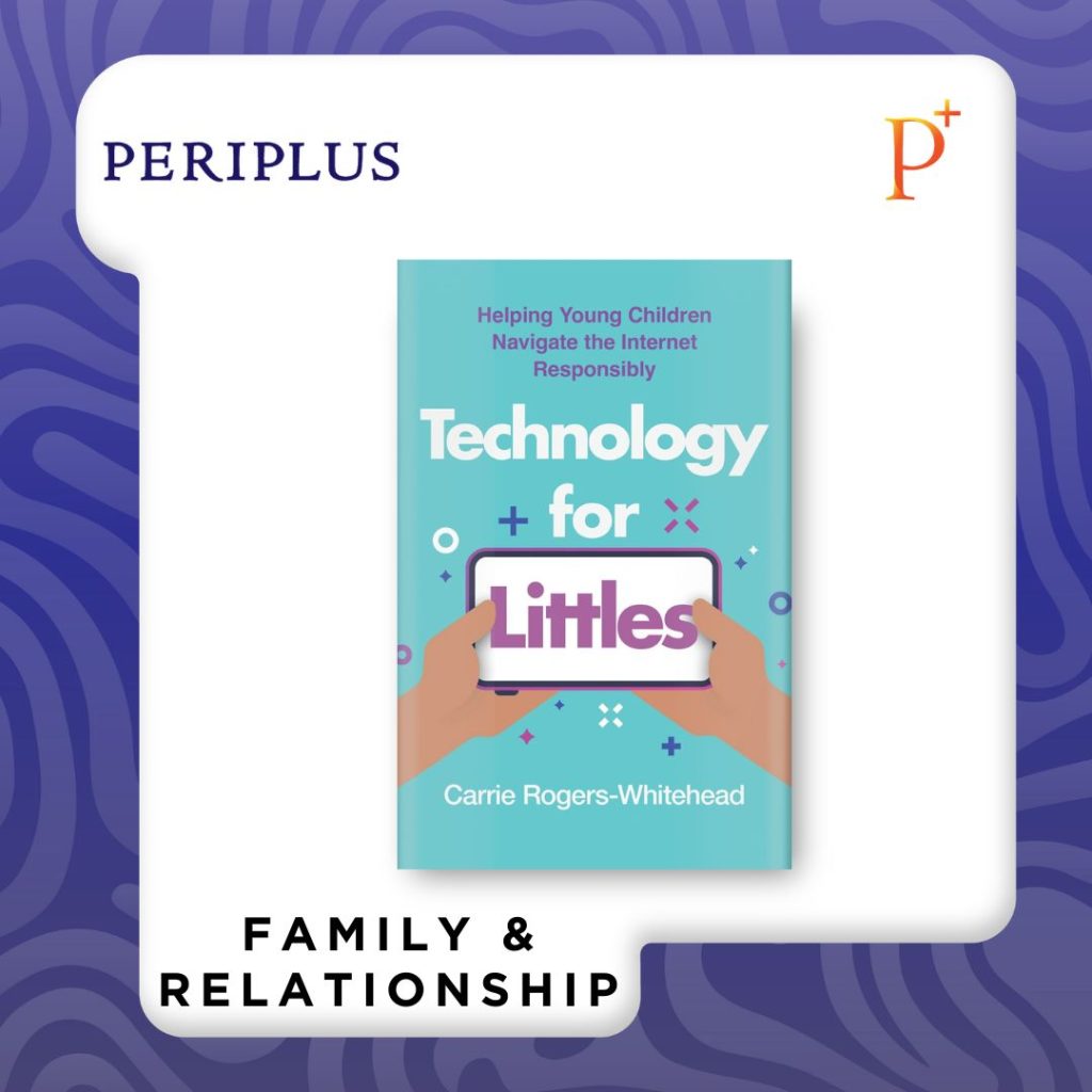 9781538192979 Technology for Littles_ Helping Young Children Navigate the Internet Responsibly