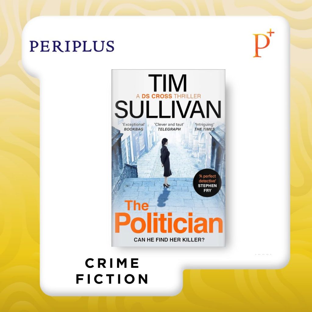 9781801107792 The Politician by Tim Sullivan — Book 4 of Octalogy DS George Cross Mysteries