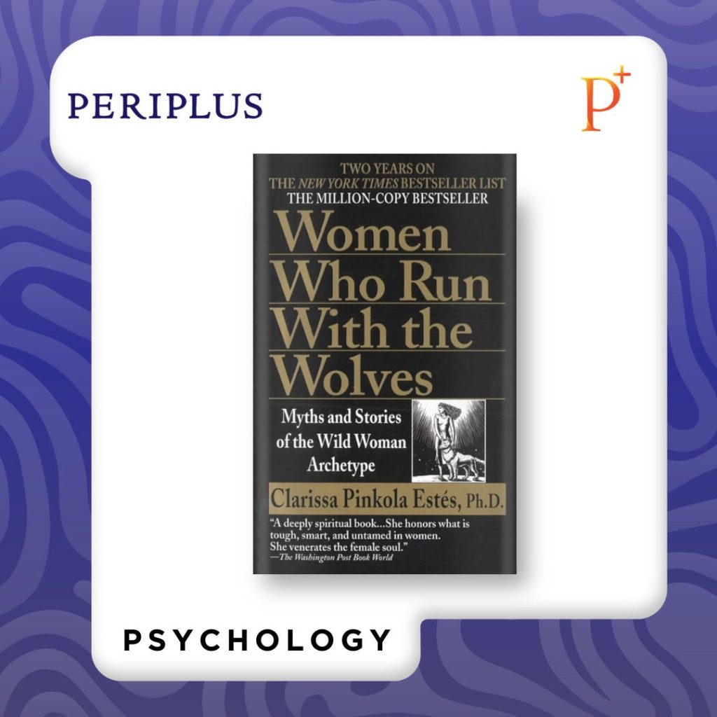 9780345409874 Women Who Run with the Wolves_ Myths and Stories of the Wild Woman Archetype