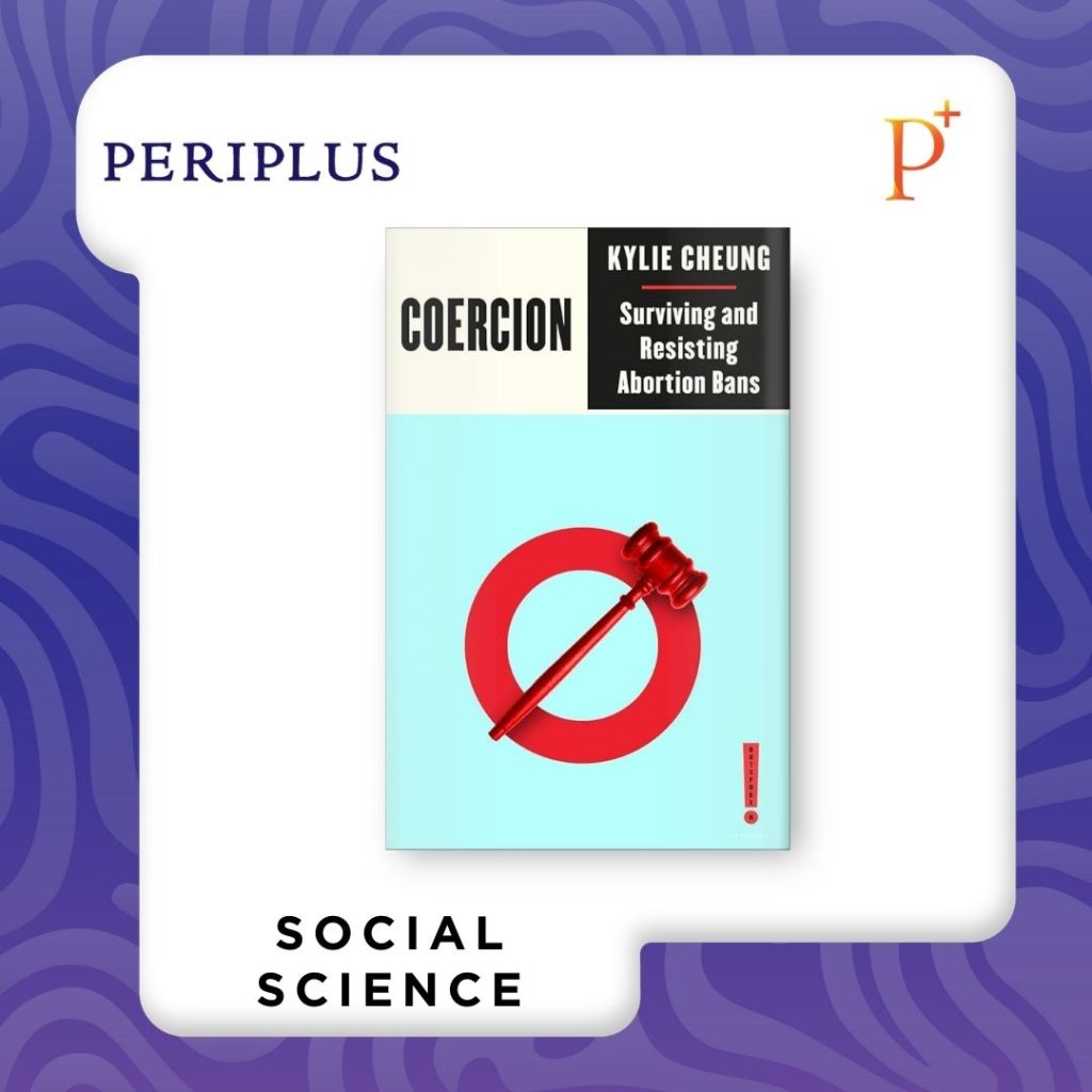 9780745350615 Coercion_ Surviving and Resisting Abortion Bans