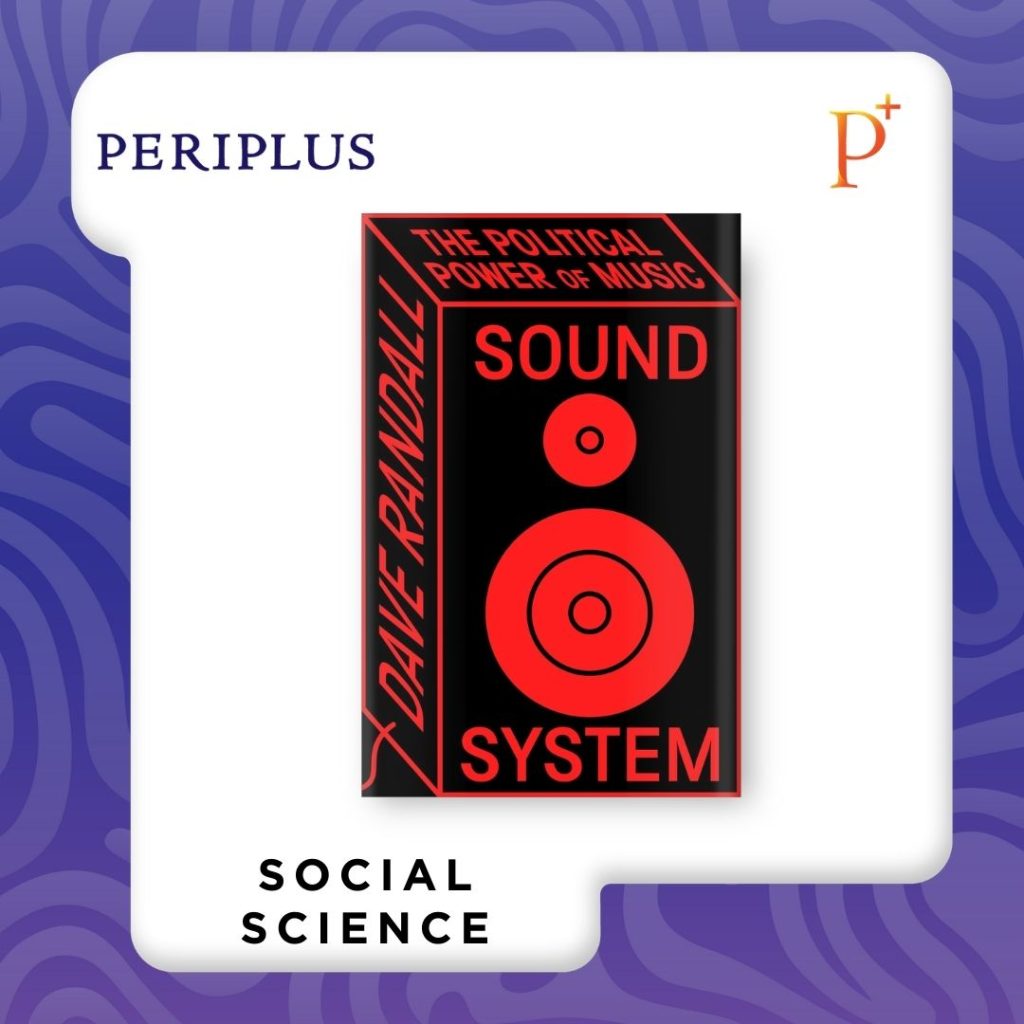 9780745351339 Sound System_ The Political Power of Music