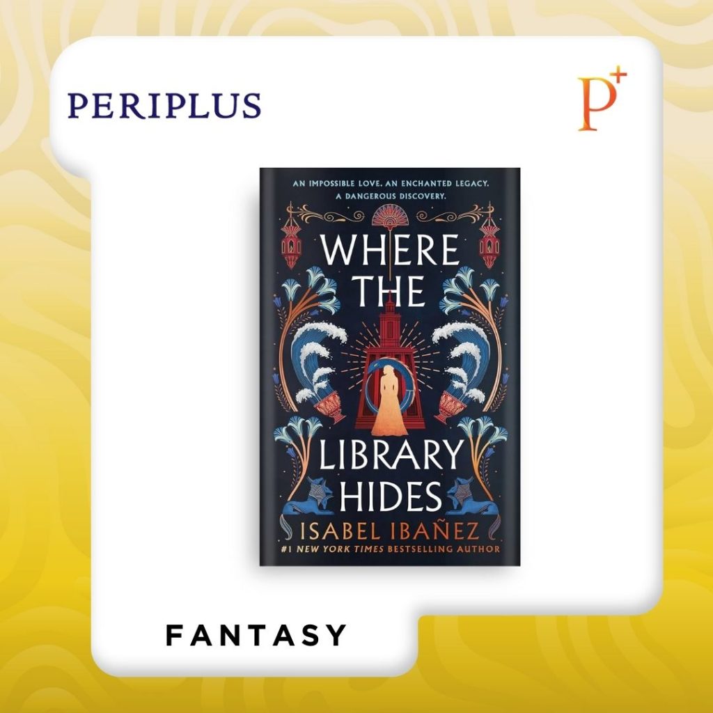 9781399722254 Where the Library Hides by Isabel Ibanez — Book 2 of Duology Secrets of the Nile