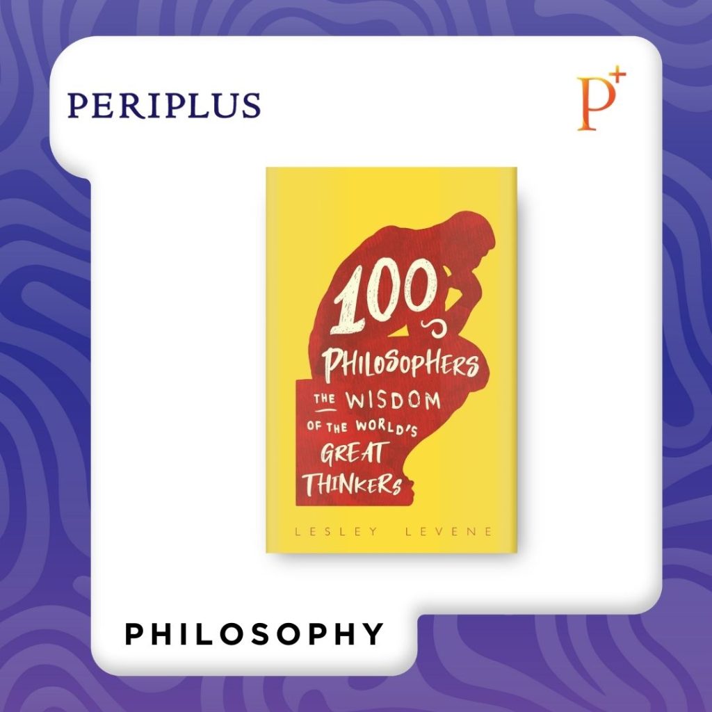 9781789293708 100 Philosophers_ The Wisdom of the World’s Great Thinkers