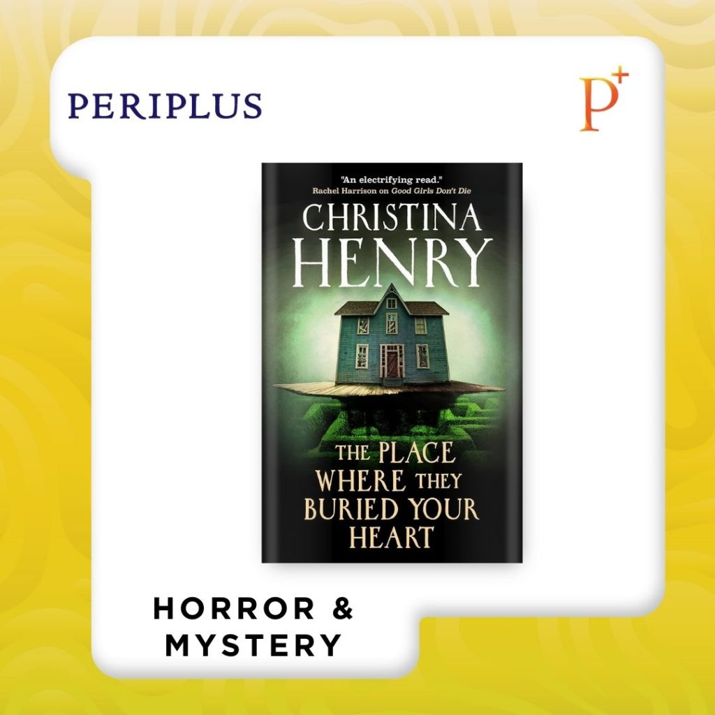 9781835412640 Place Where They Buried Your Heart by Christina Henry