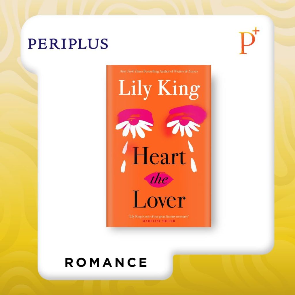 9781837265589 Heart the Lover by Lily King