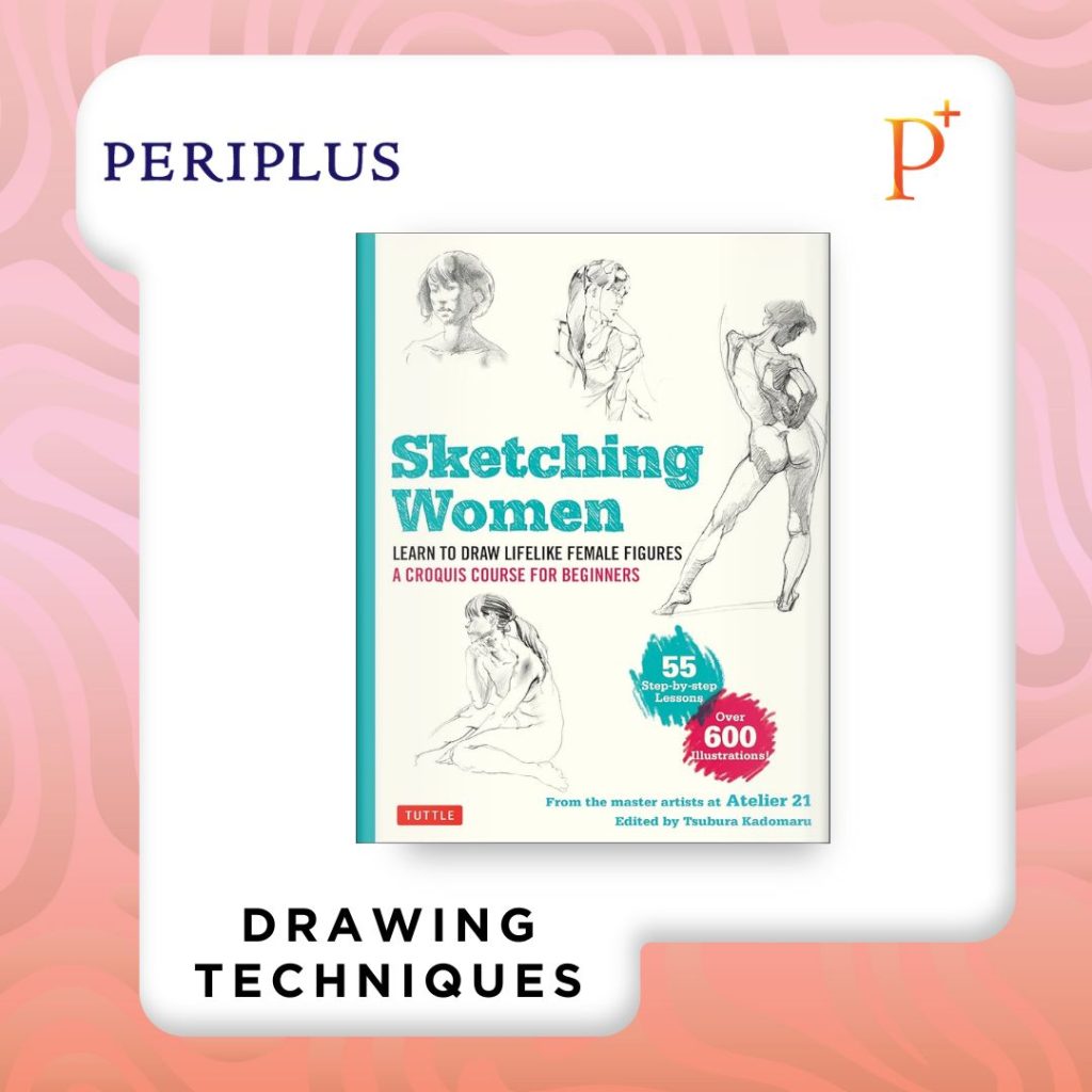 9784805316030 Sketching Women_ Learn to Draw Lifelike Female Figures, A Complete Course for Beginners