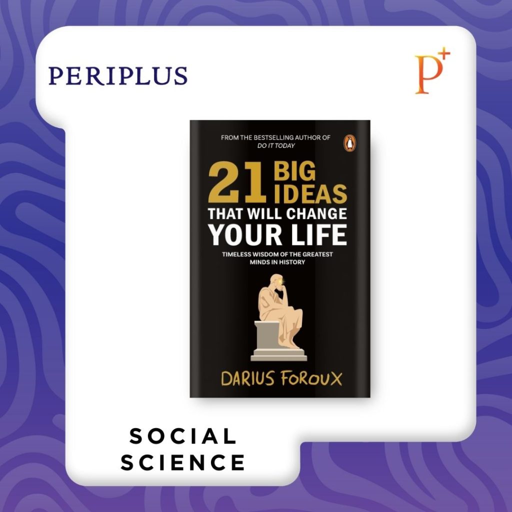 9789815351415 21 Big Ideas That Will Change Your Life_ Timeless Wisdom of the Greatest Minds in History