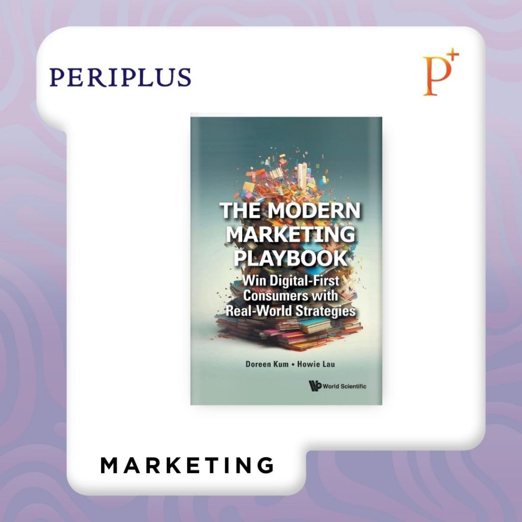 9789819820467 The Modern Marketing Playbook_ Win Digital-First Consumers with Real-World