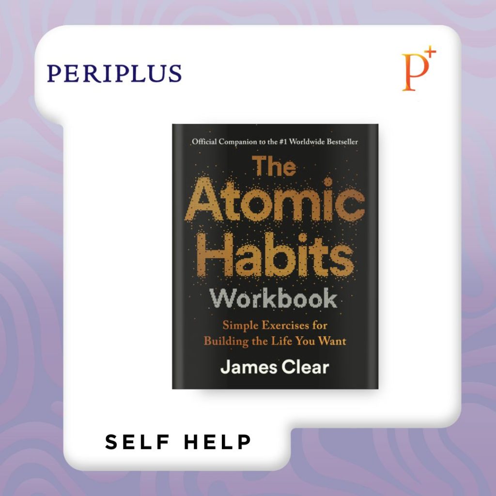 9798217180509 The Atomic Habits Workbook_ Simple Exercises for Building the Life You Want