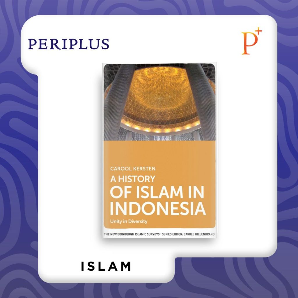 9780748681846 A History of Islam in Indonesia_ Unity in Diversity
