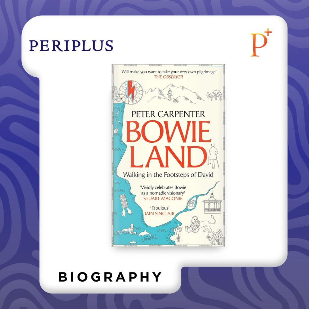 9781800961562 Bowieland_ Walking in the Footsteps of David