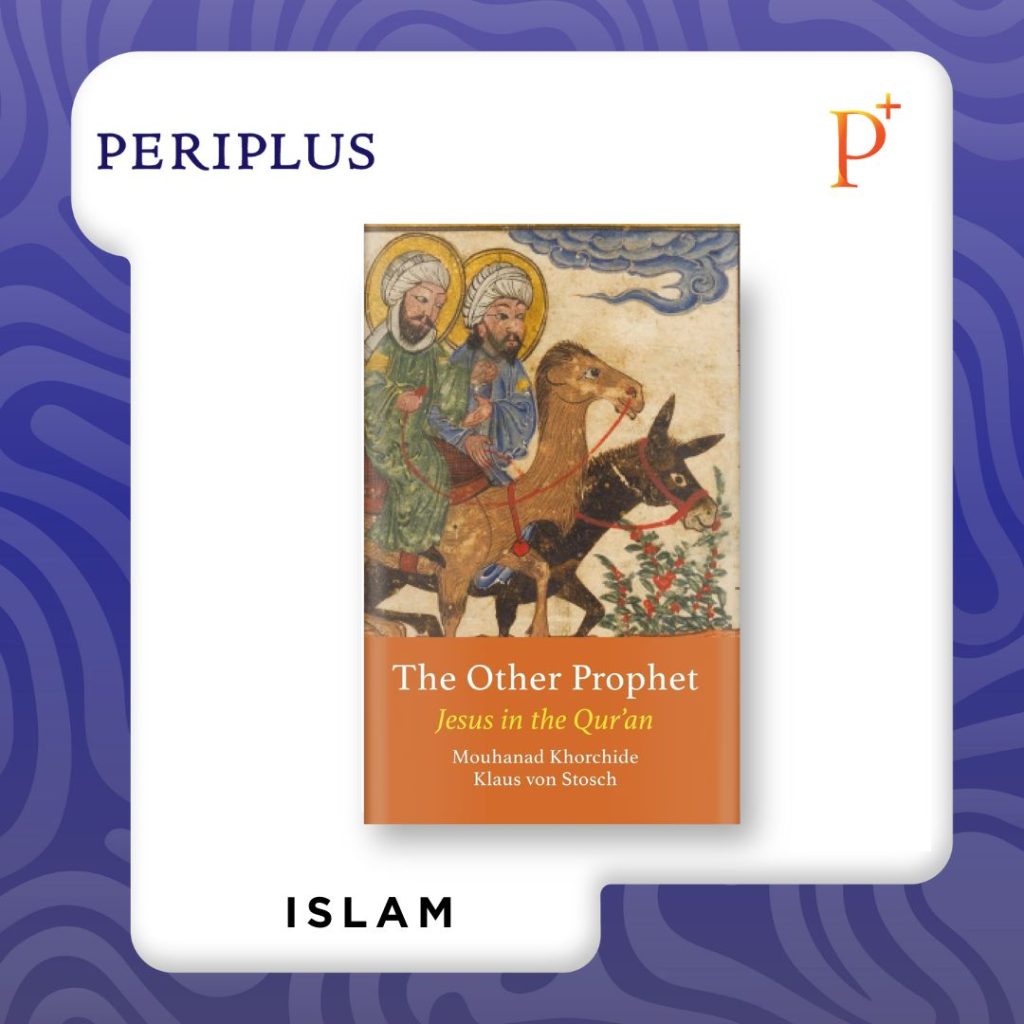 9781909942967 The Other Prophet_ Jesus in the Qur’an