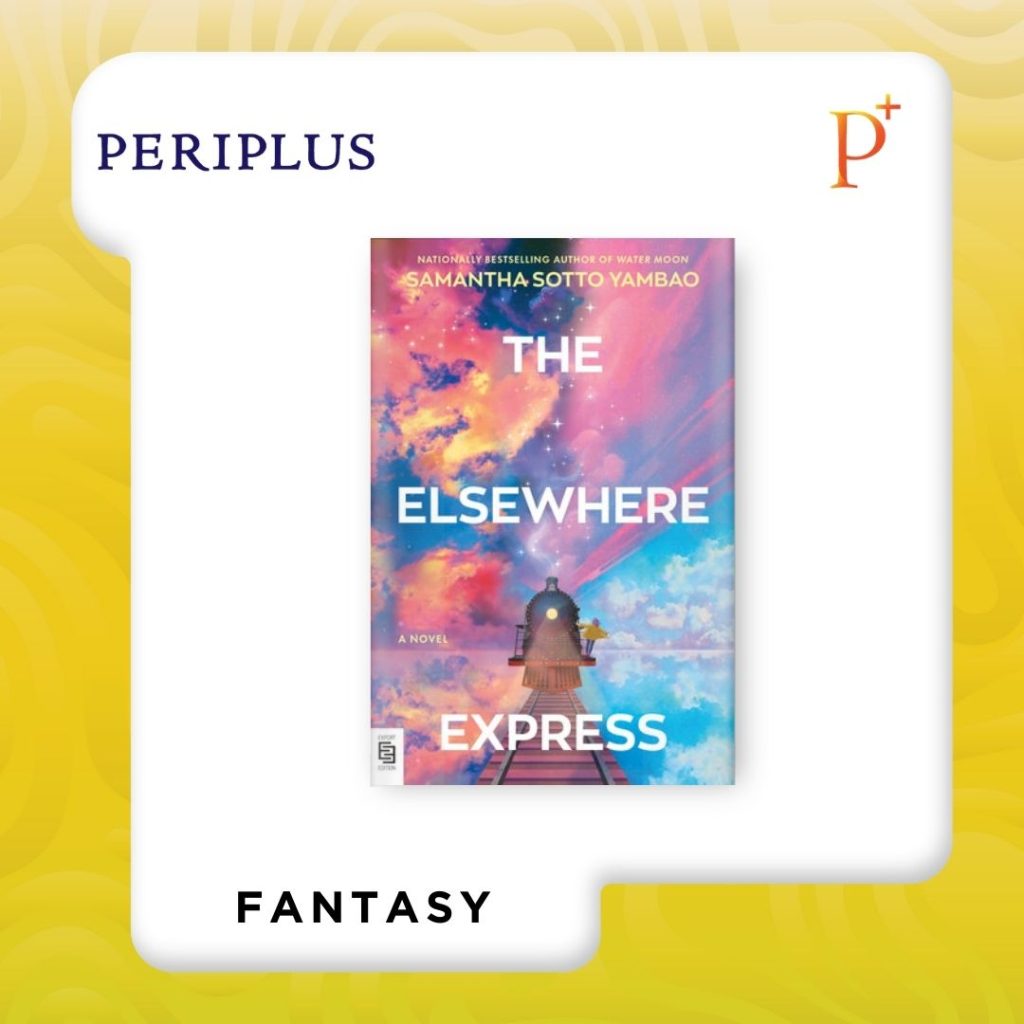 9798217094332 The Elsewhere Express by Samantha Sotto Yambao