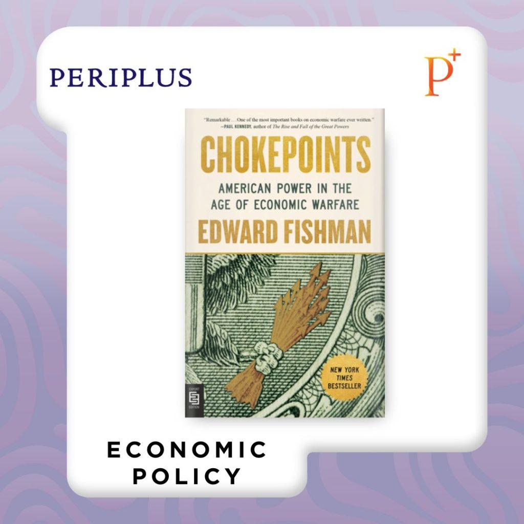 9798217183531 Chokepoints_ American Power in the Age of Economic Warfare