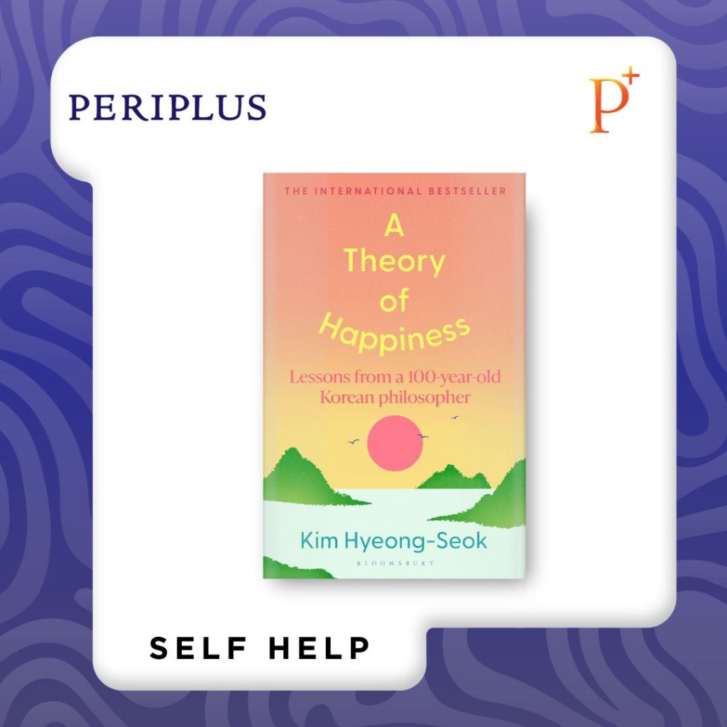 9781526697691 A Theory of Happiness_ Lessons from a 100-year-old Korean Philosopher