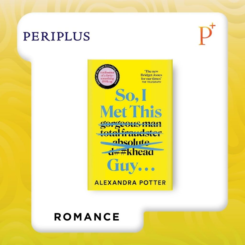 9781529098877 So, I Met This Guy by Alexandra Potter