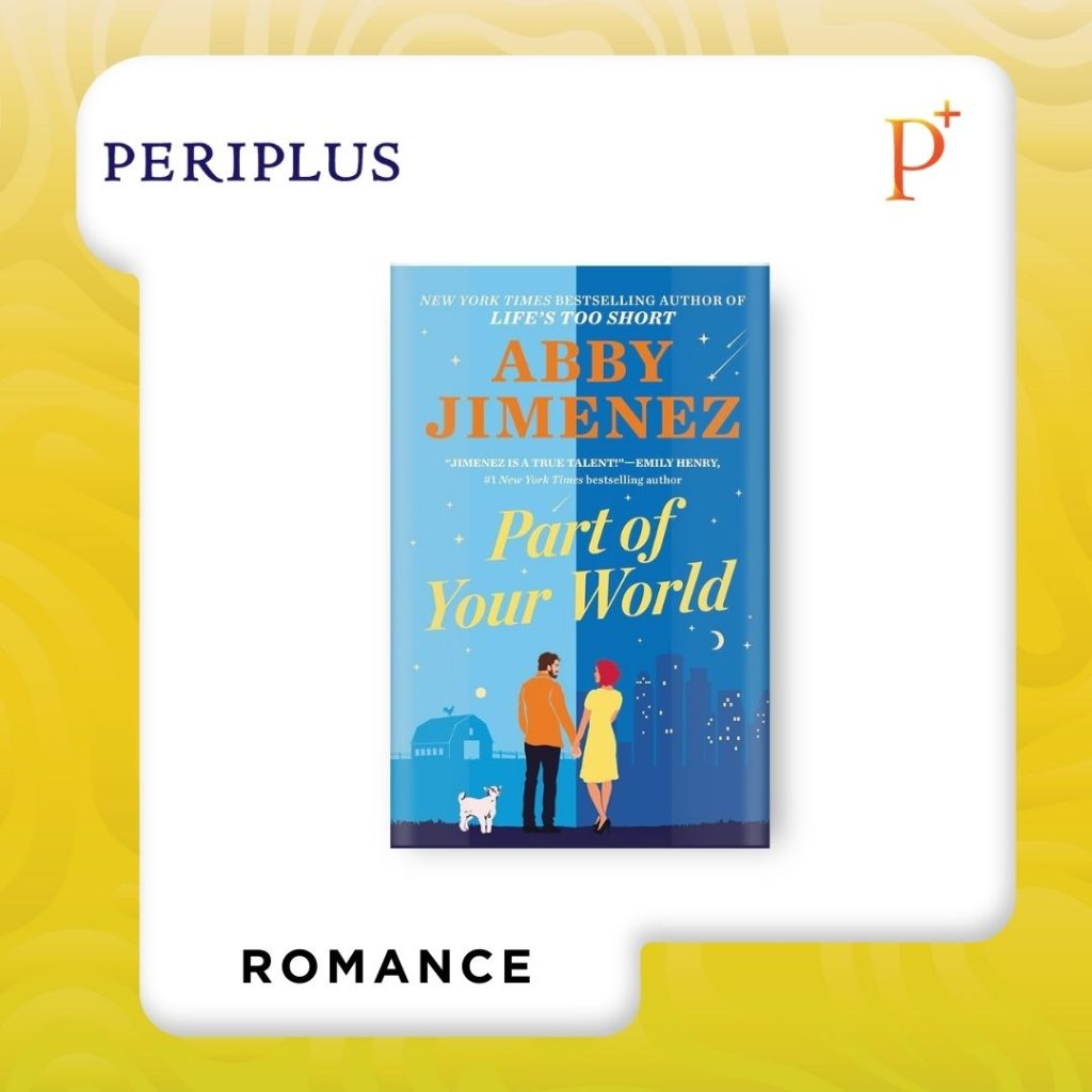 9781538779972 Part of Your World by Abby Jimenez — Book 1 of Trilogy Part of Your World