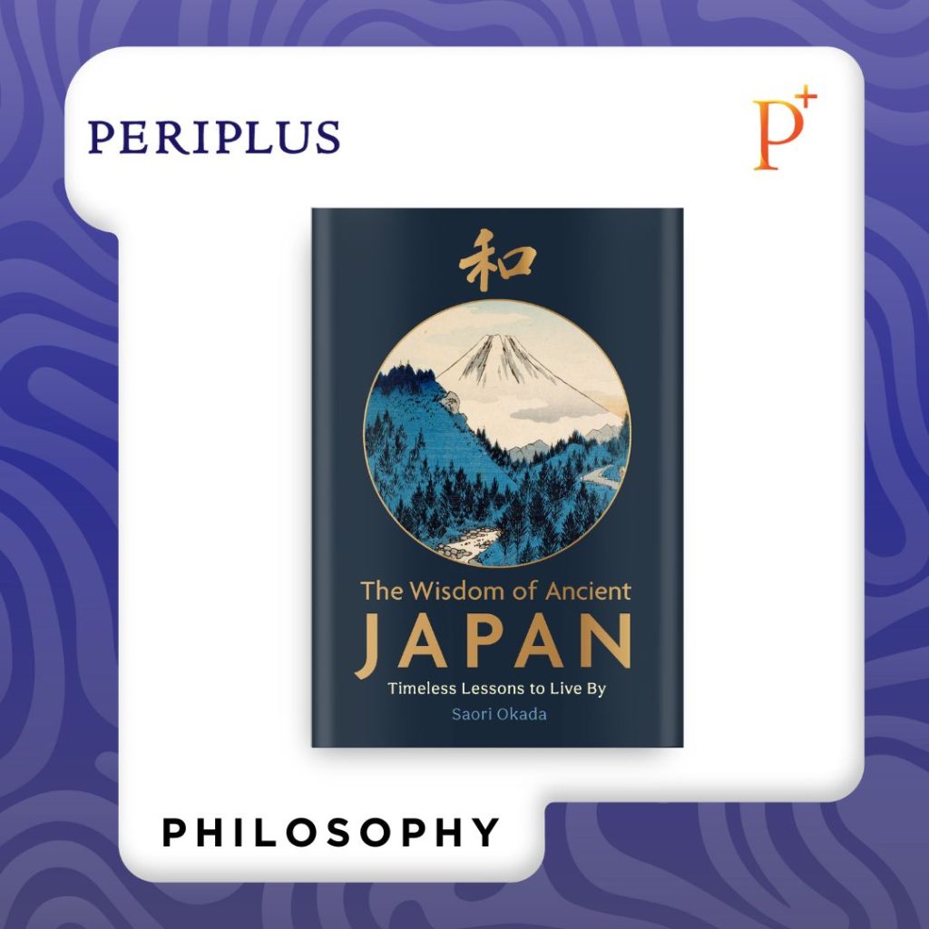 9781789298246 Wisdom of Ancient Japan_ Timeless Lessons to Live By