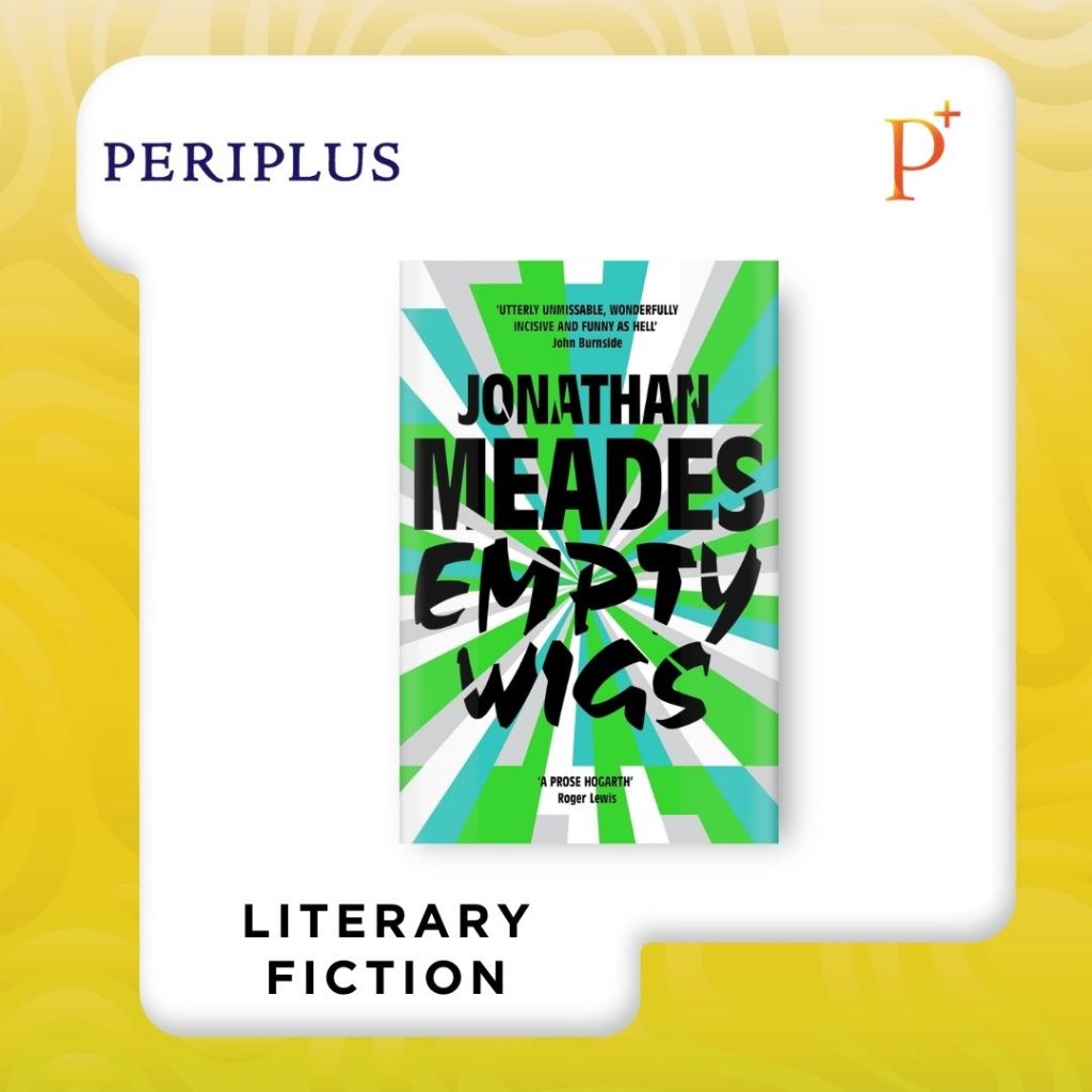 9781806770045 Empty Wigs by Jonathan Meades