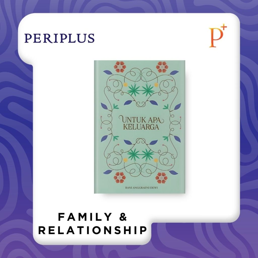 978623894529 Untuk Apa Keluarga