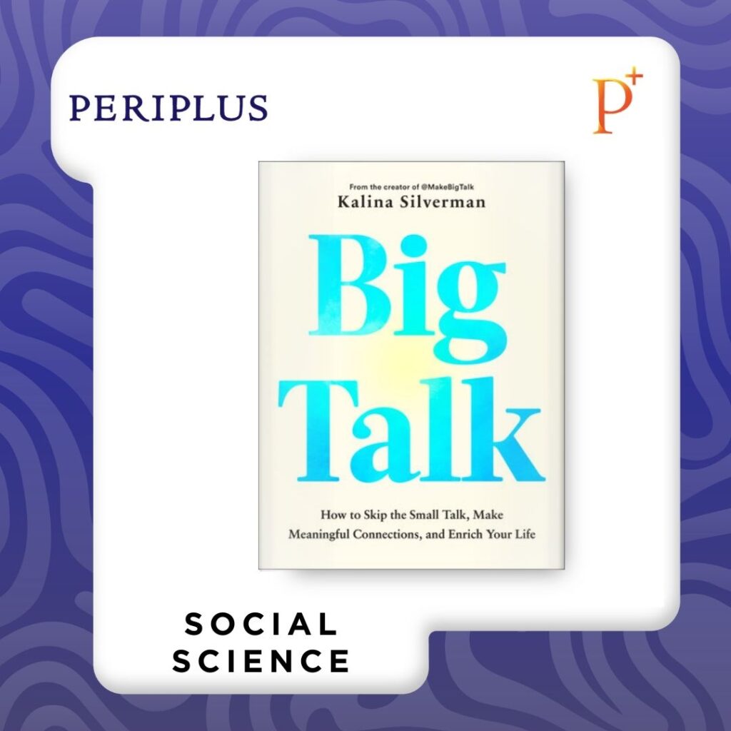 9780593855317 Big Talk_ How to Skip the Small Talk, Make Meaningful Connections, and Enrich Your Life