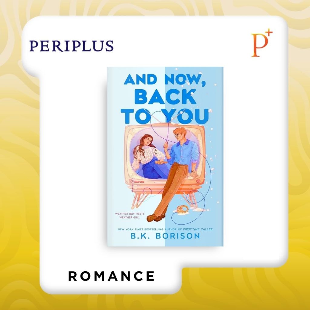 9780593953143 And Now, Back to You by B.K. Borison — Book 2 of Duology Heartstrings