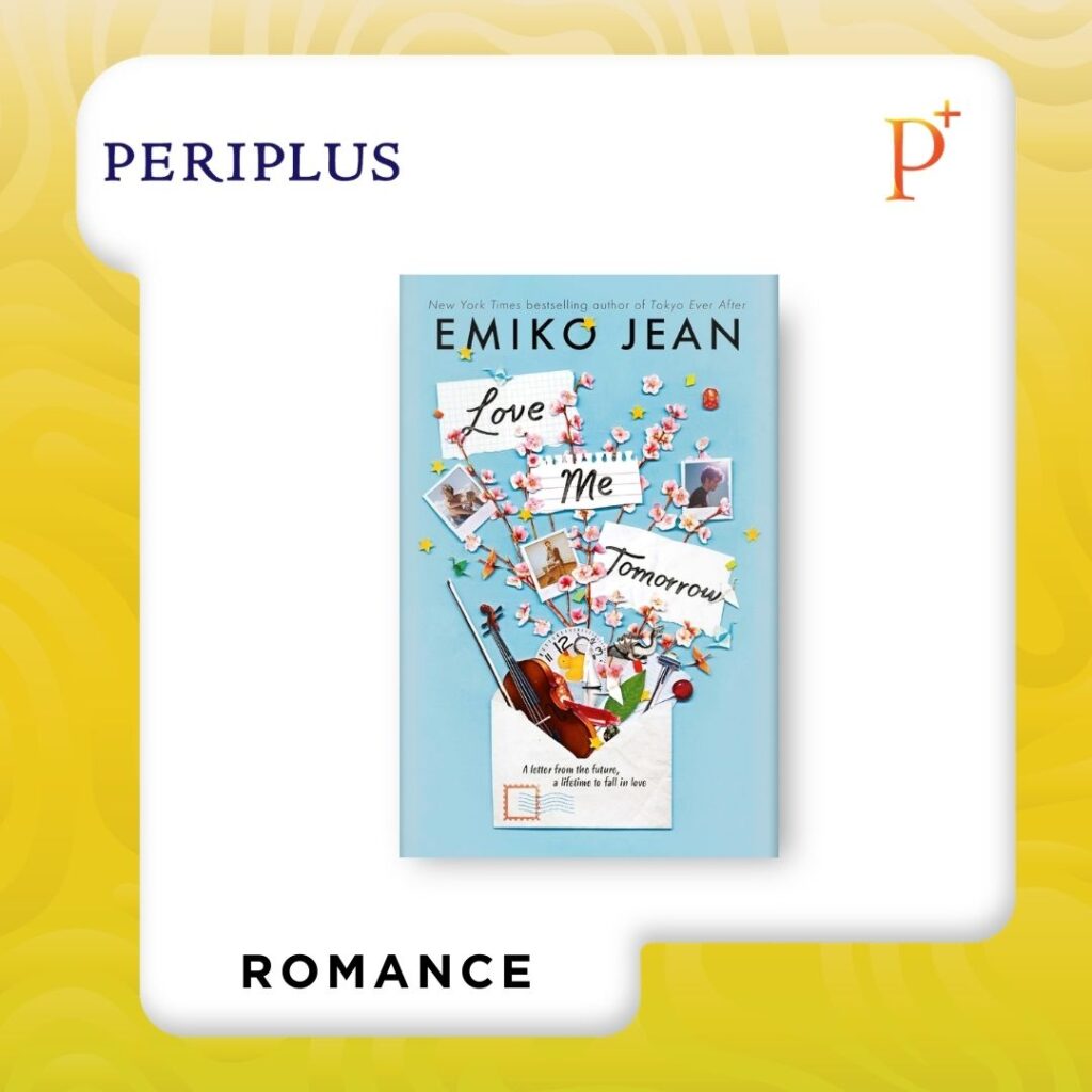 9781398555716 Love Me Tomorrow by Emiko Jean