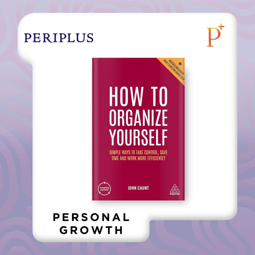 9781398619968 How To Organise Yourself_ Simple Ways to Take Control, Save Time and Work More Efficienly