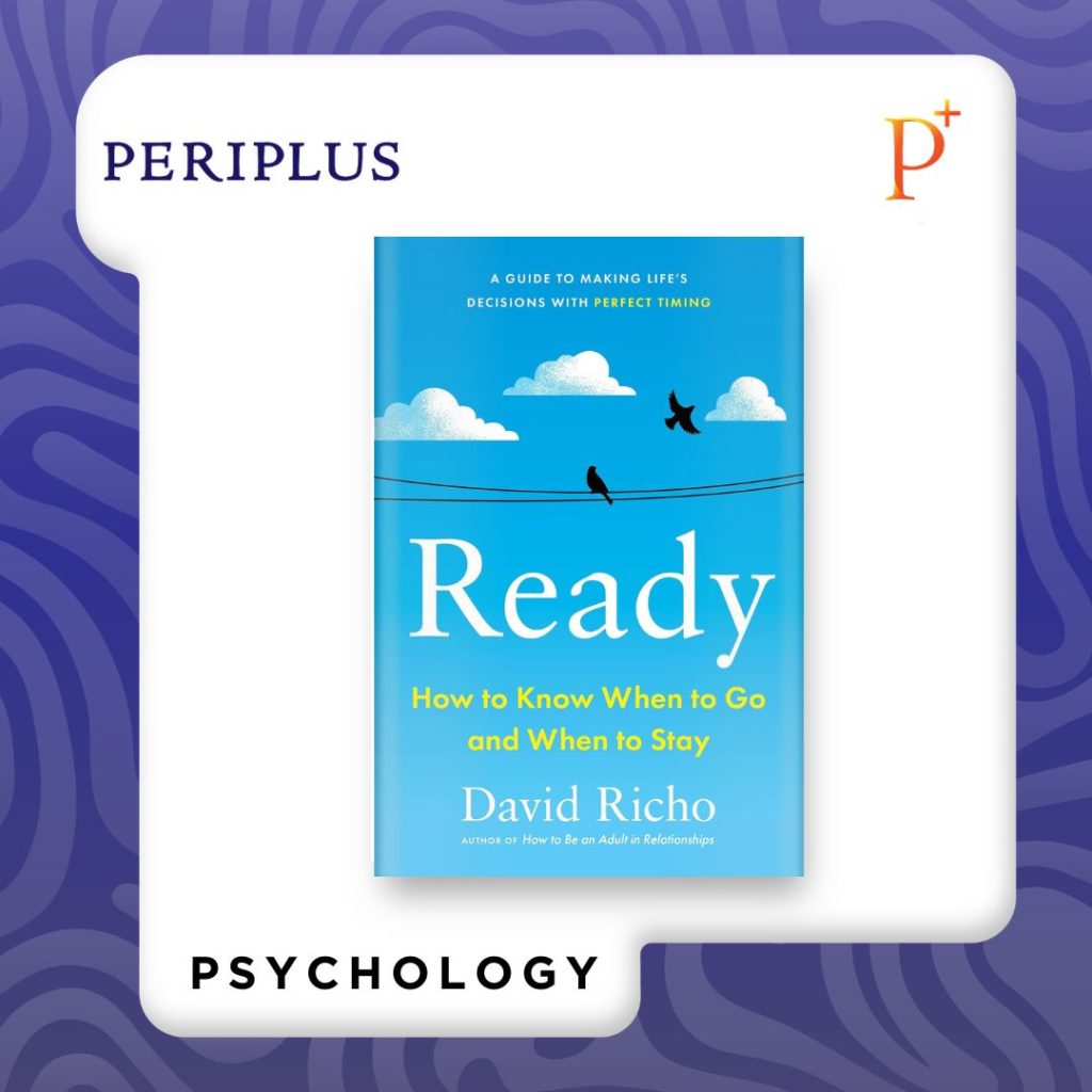 9781611809497 Ready_ How to Know When to Go and When to Stay Buku Terbaru