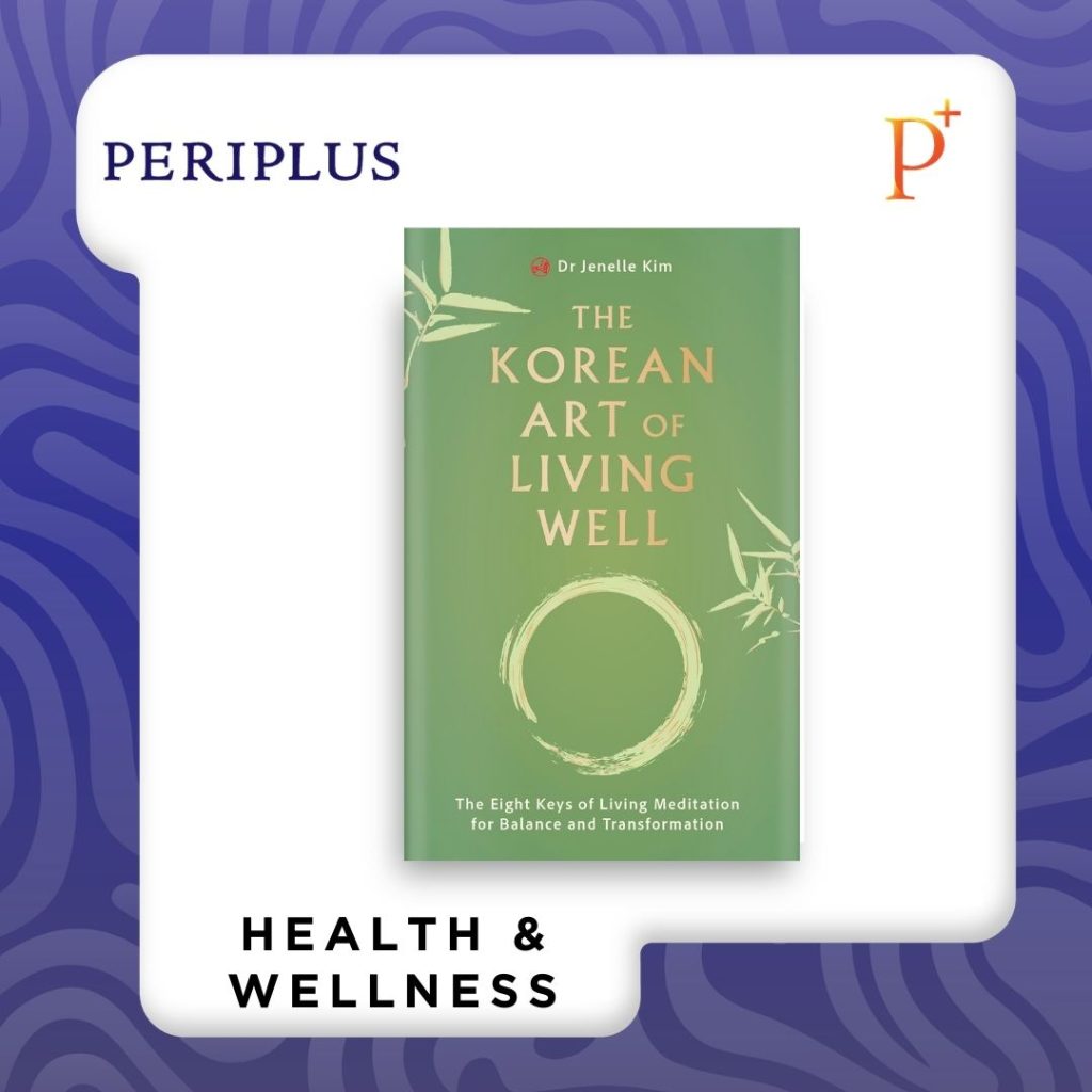 9781836810025 The Korean Art of Living Well_ The Eight Keys of Living Meditation for Balance and Transformation