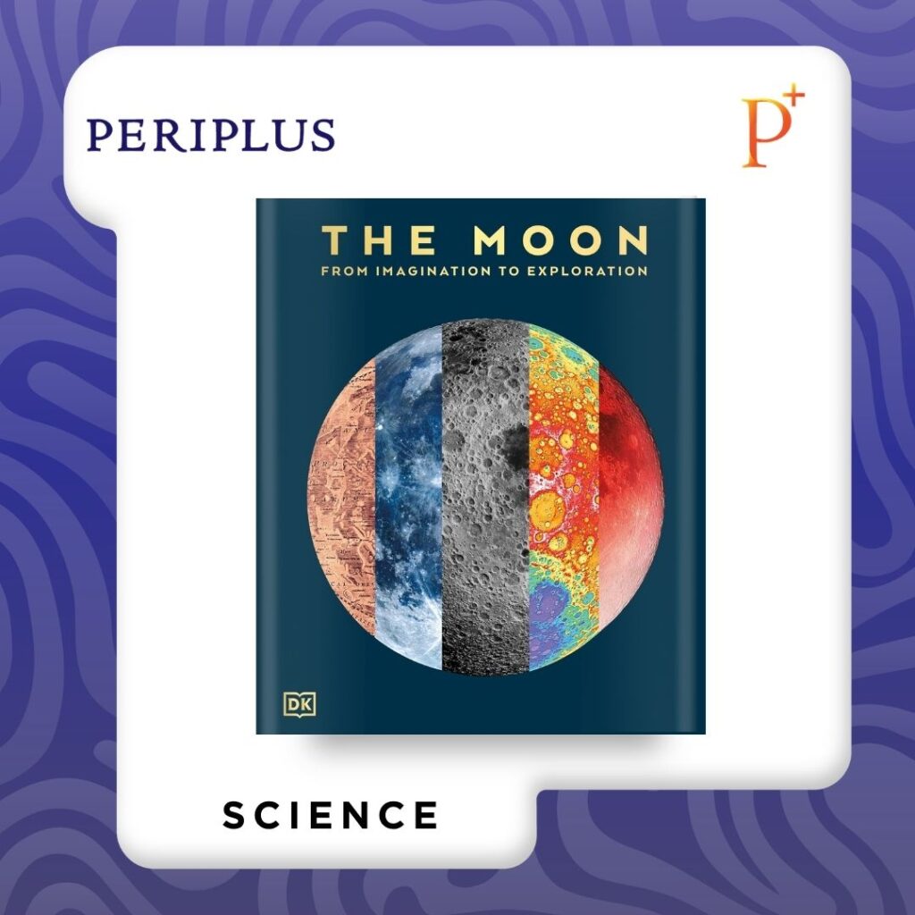 9780241682722 The Moon_ From Imagination to Exploration