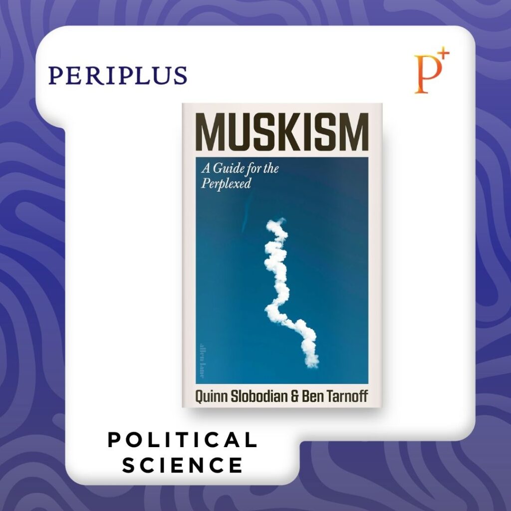 9780241805114 Muskism_ A Guide for the Perplexed
