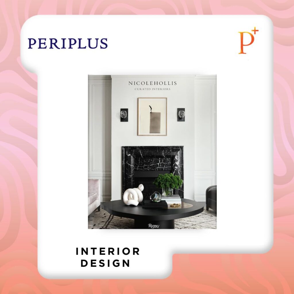 9780847864676 Nicole Hollis_ Curated Interiors