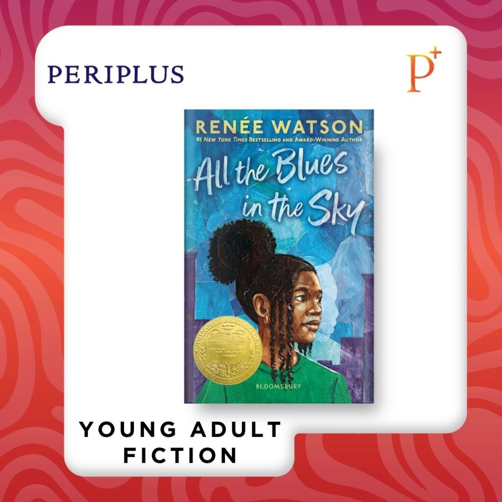 9781037210396 All the Blues in the Sky by Renée Watson — Winner of the Newbery Medal