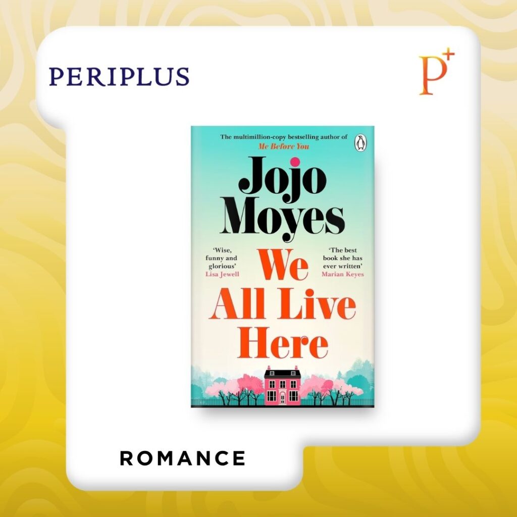 9781405943475 We All Live Here by Jojo Moyes