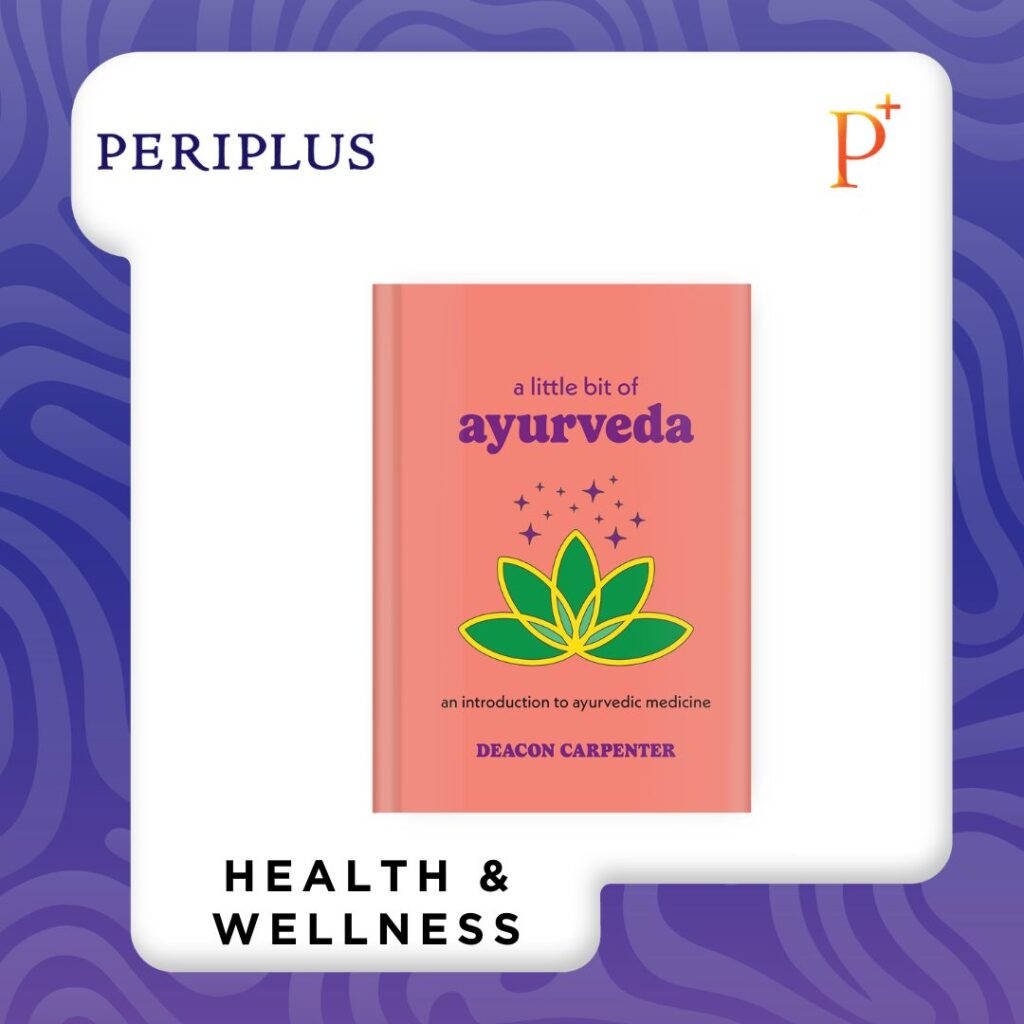 9781454959694 A Little Bit of Ayurveda_ An Introduction to Ayurvedic Medicine (Little Bit Series)