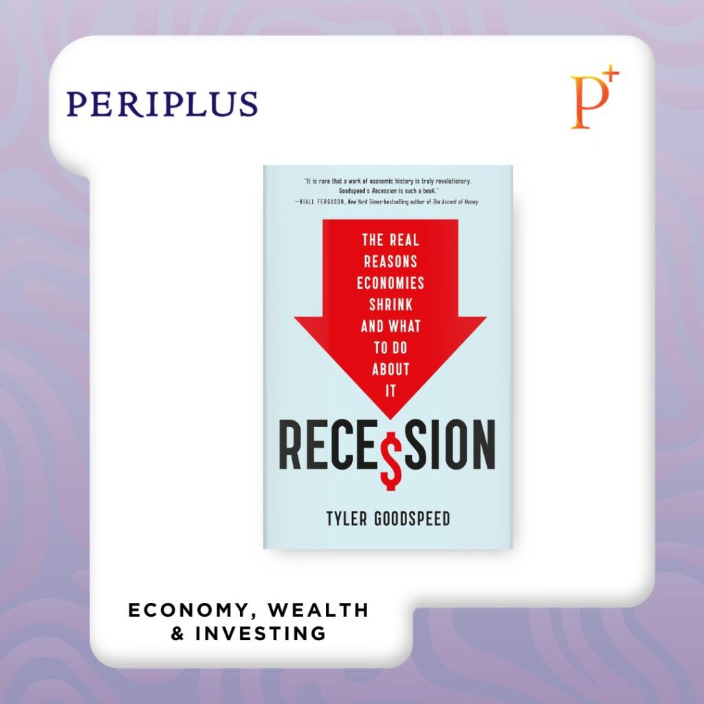 9781541704947 Recession The Real Reasons Economies Shrink and What to Do About It