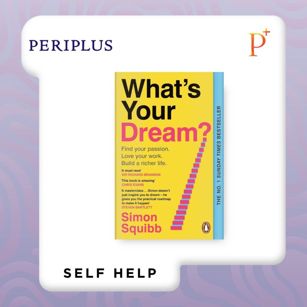 9781804950807 What's Your Dream_ Find Your Passion. Love Your Work. Build A Richer Life